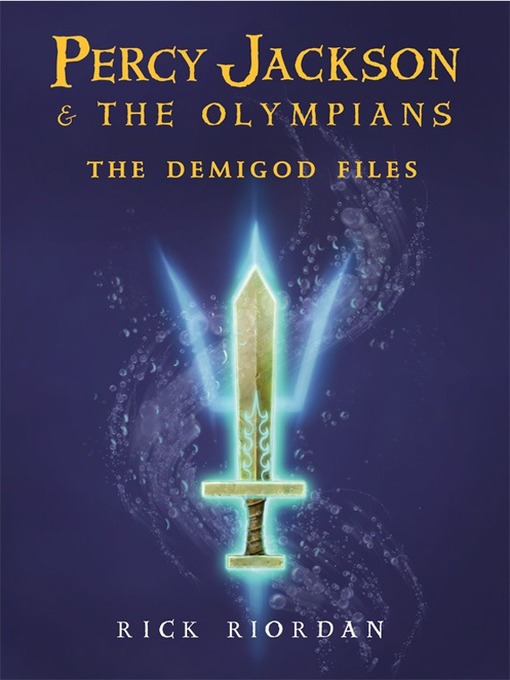 Title details for The Demigod Files by Rick Riordan - Wait list